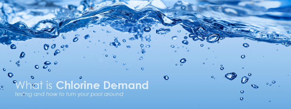 What is Chlorine Demand?